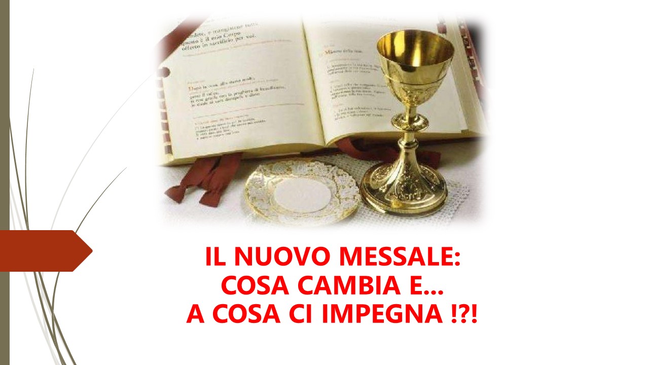 Alla scoperta delle "novit&agrave;" del nuovo Messale (scarica gli allegati)